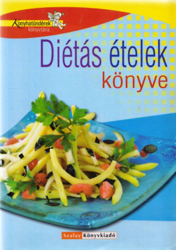 Nagy Elvira - Dits telek knyve (Konyhatndrek knyvtra)