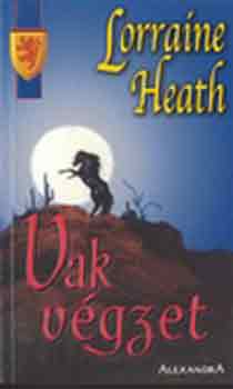 Lorraine Heath - Vak vgzet