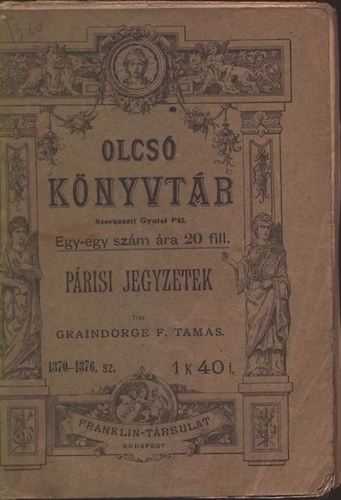 Graindorge F. Tam�s - P�risi jegyzetek (Olcs� k�nyvt�r)