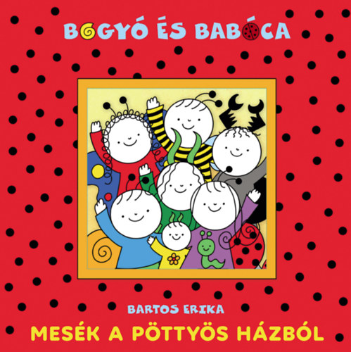 Bartos Erika - Mesk a Pttys hzbl
