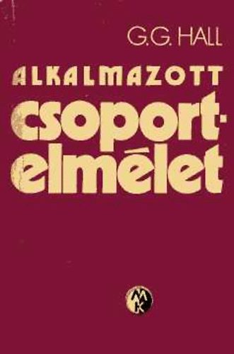 G. G. Hall - Alkalmazott csoportelmélet