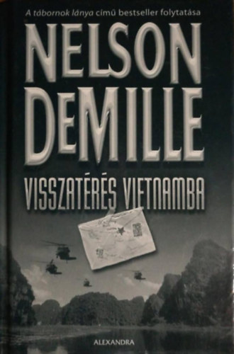 Nelson DeMille - Visszatrs Vietnamba