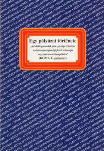 Monostori Anik, Schttler Tams Rados Pter  (szerk.) - Egy plyzat trtnete