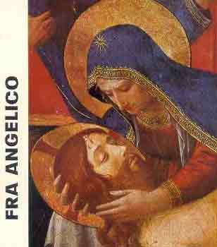 Rappai Zsuzsa - Fra Angelico (A mvszet kisknyvtra)