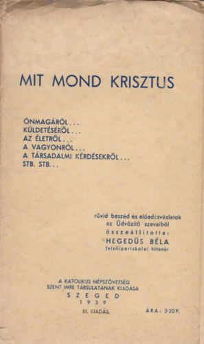 Hegeds Bla - Mit mond Krisztus