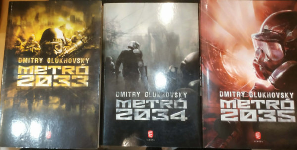 Dmitry Glukhovsky - 3 db sci-fi reg�ny a Metr� 2033 Univerzumb�l: Metr� 2033 + Metr�  2034 + Metr� 2035