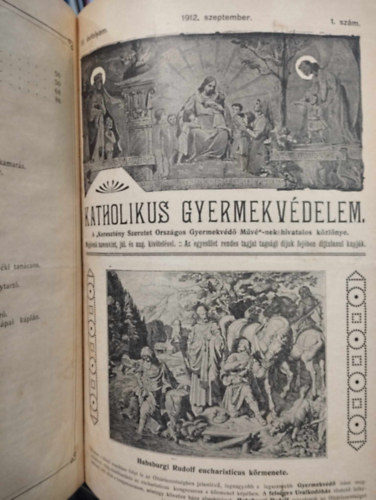 Katholikus gyermekvdelem II. - III. vfolyam egybektve 1911-1912 s 1912-1913