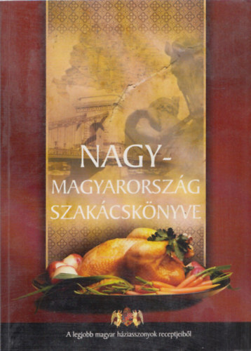 Nagymagyarorszg szakcsknyve