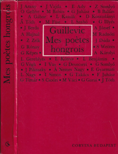 Guillevic - Mes poétes hongrois