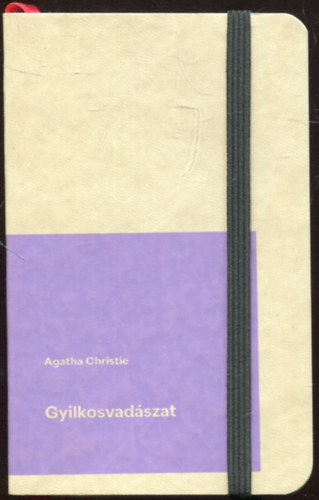 Agatha Christie - Gyilkosvadászat