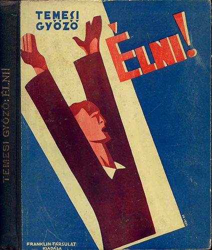 Temesi Gy�z� - �lni!