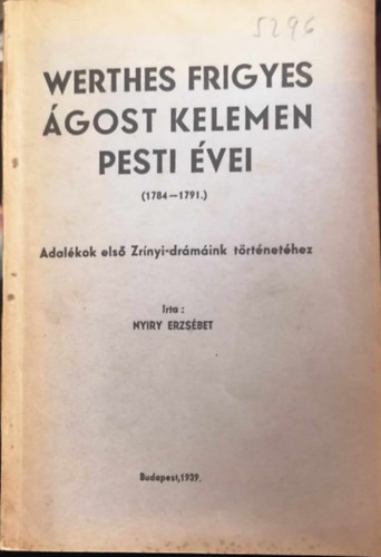 Nyiry Erzs�bet - Werthes Frigyes �gost Kelemen pesti �vei