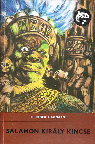 H. Rider Haggard - Salamon kir�ly kincse (Delfin)