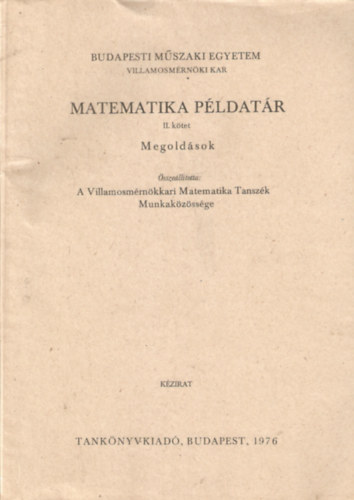 Csat Tamsn  (szerk.) - Matematika pldatr II. ktet (Megoldsok)