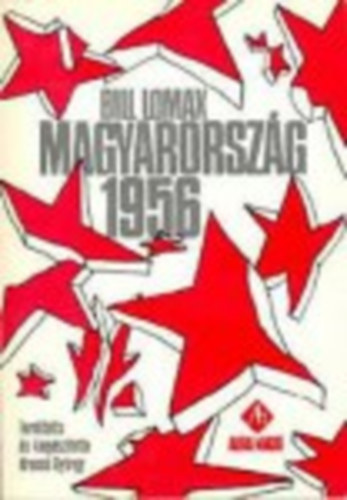 Bill Lomax - Magyarorszg, 1956