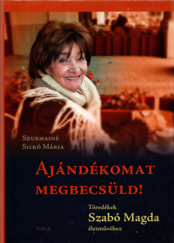 Szurmain Silk Mria - Ajndkomat megbecsld!