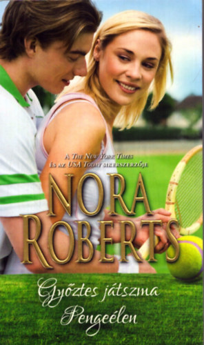 Nora Roberts - Gyztes jtszma - Pengelen