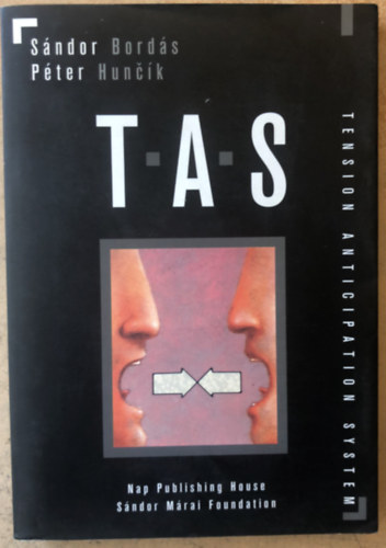 Bordás Sándor-Huncik Péter - TAS - Tension Anticipation System - Feszültség-előrejelző rendszer - angol