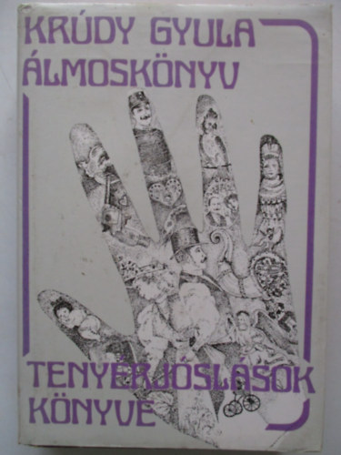 Krdy Gyula - lmosknyv - Tenyrjslsok knyve