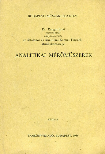 Dr. Pungor Ern� - Analitikai m�r�m�szerek, k�zirat