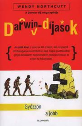 Wendy Northcutt - Darwin-djasok 3. - Gyzzn a jobb