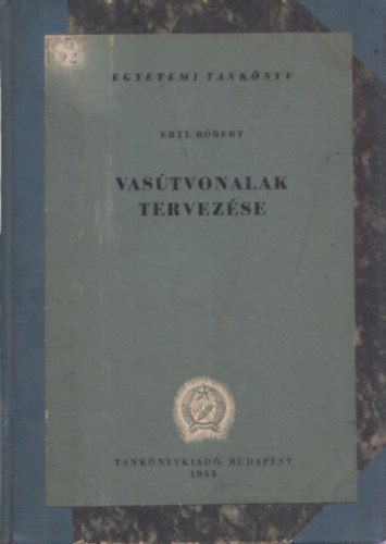 Ertl R�bert - Vas�tvonalak tervez�se