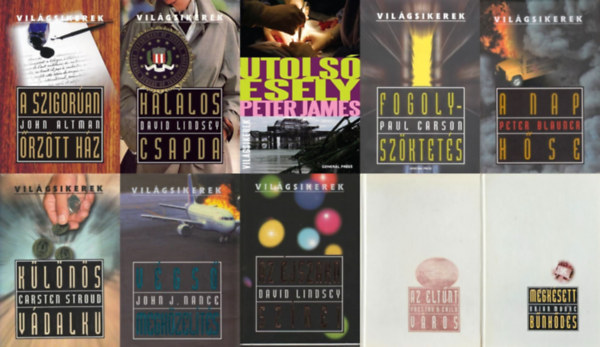 Peter Blauner, Paul Carson, Carsten Stroud, John J. Nance, David Lindsey, Peter James, Brian Moore, Douglas Preston John Altman - Lincoln Child - 10 db krimi a General Press Vilgsikerek sorozatbl: A szigoran rztt hz + A nap hse + Fogolyszktets + Klns vdalku + Vgs megkzelts + Az jszaka sznei + Hallos csapda + Utols esly + Megksett bnhds + Az