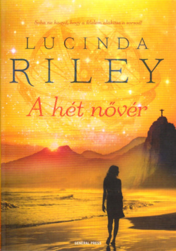 Lucinda Riley - A ht nvr
