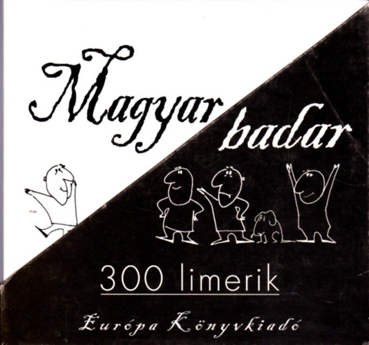 Eurpa Knyvkiad - Magyar badar (300 limerik)