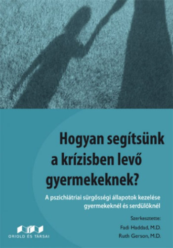 Hogyan segtsnk a krzisben lev gyermekeknek?