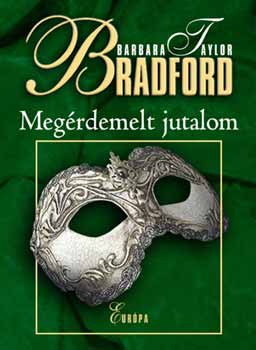 Barbara Taylor Bradford - Megrdemelt jutalom