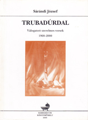 S�r�ndi J�zsef - Trubad�rdal