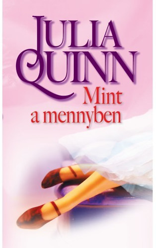 Julia Quinn - Mint a mennyben