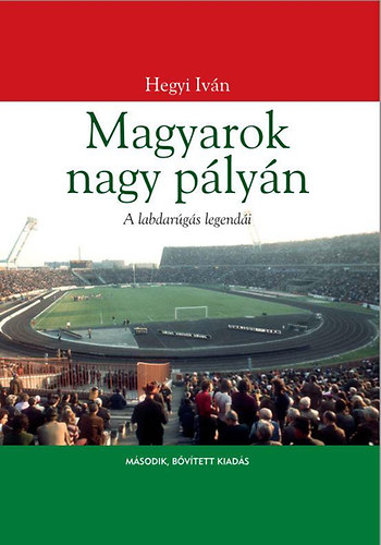 Hegyi Ivn - Magyarok nagy plyn