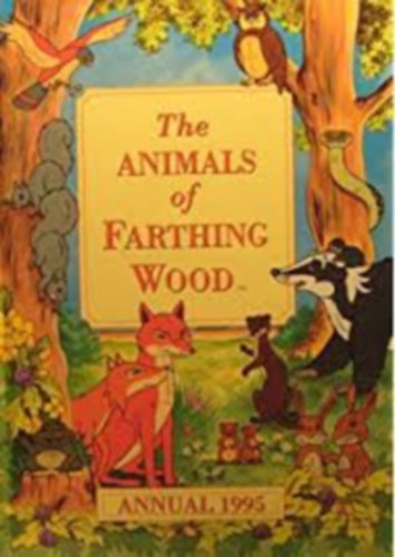 Aspley Brenda - The Animals of Farthing Wood