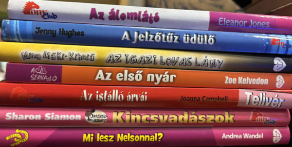 Jenny Hughes, Zoe Kelvedon, Nina M�Ki-Kihni�, Joanna Campbell, Andrea Wandel Eleanor Jones - 7 db Pony Club ifj�s�gi k�tet