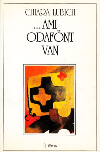 Chiara Lubich - ...ami odafönt van