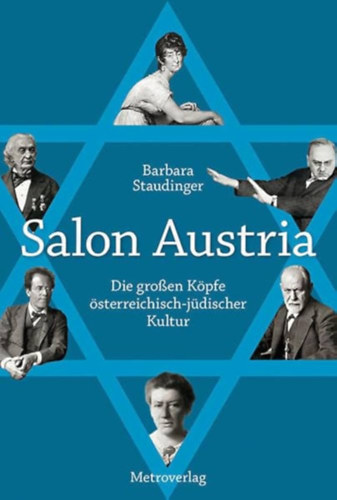 Barbara Staudinger - Salon Austria - Die großen Köpfe österreichisch