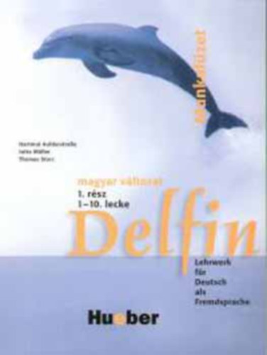 Hartmut Aufderstrasse M�ller - Delfin 1 Munkaf�zet -Ungarische Ausgabe  HV-109-721601
