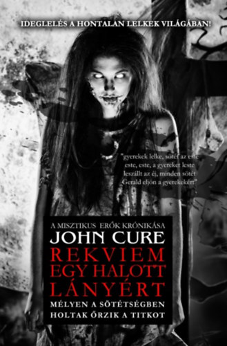 John Cure - Rekviem egy halott lnyrt