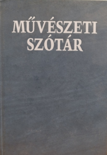 V�gh J�nos  (szerk.) - M�v�szeti sz�t�r