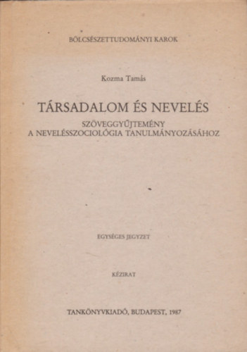 Kozma Tams - Trsadalom s nevels