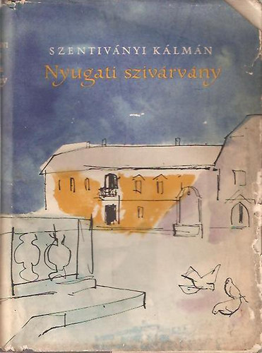 Szentiv�nyi K�lm�n - Nyugati sziv�rv�ny