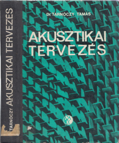 Dr. Tarnczy Tams - Akusztikai tervezs