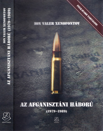 Ion Valer Xenofontov - Az Afganisztni Hbor (1979-1989)