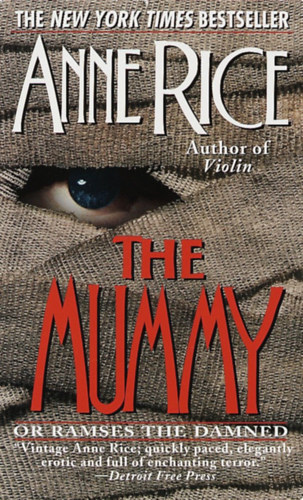 Anne Rice - The Mummy