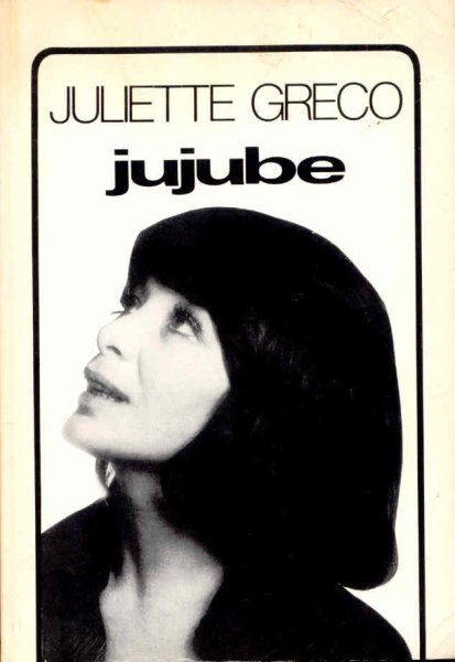 Juliette Greco - Jujube (nletrajz)