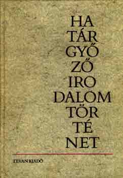 Hat�r Gy�z� - Irodalomt�rt�net