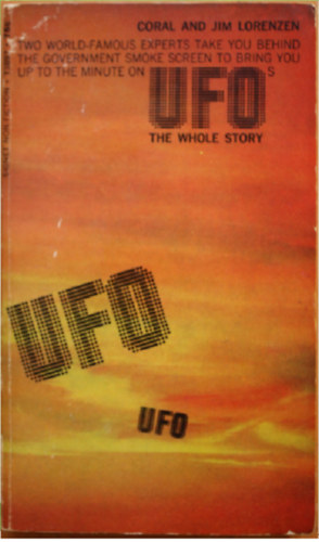 by Coral Lorenzen Jim Lorenzen - UFOs: The Whole Story