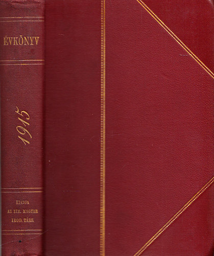 Bnczi Jzsef  (szerk.) - Izraelita Magyar Irodalmi Trsulat (IMIT) vknyv 1915.